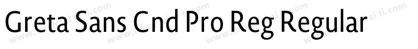 Greta Sans Cnd Pro Reg Regular字体转换